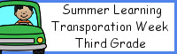 Summer Learning: Third Grade Transportation Week