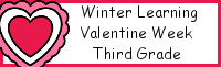 Winter Learning: Third Grade Valentine Week - No-Prep