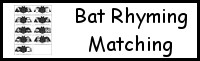 Bat Themed Rhyming Matching: CVC, CVCC, & CVCe