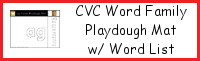 CVC Word Family Playdough Mats with Word Lists