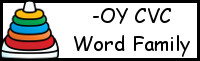 CVC Word Family Printables: -OY