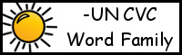 CVC Word Family Printables: -UN