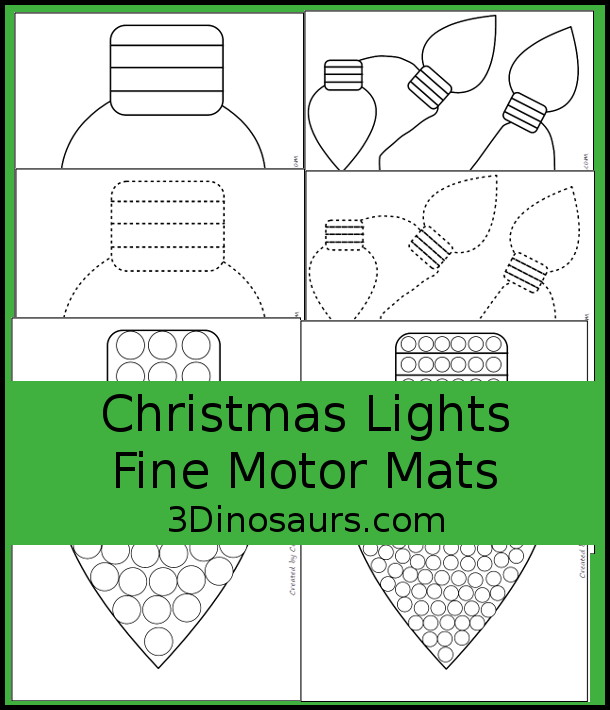 Free Christmas Lights Fine Motor Mats - you have 6 fine motor mats for kids to use. You have two Christmas lights templates, two Christmas lights fine motor templates, a Christmas dot marker template, and a Christmas light q-tip printable. Each works great for fine motor centers for tot, preschool, prek, and kindergarten. - 3Dinosaurs.com