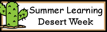 Desert Weekly Packs for Prek to 4th Grade