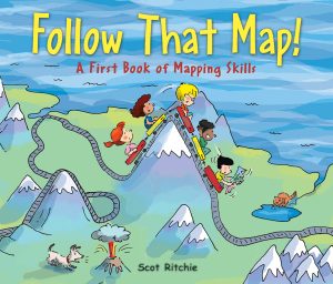 Follow That Map!: A First Book of Mapping Skills