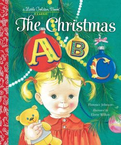 
The Christmas ABC: A Christmas Alphabet Book for Kids and Toddlers (Little Golden Book)