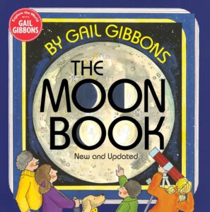 The Moon Book by Gail Gibbons