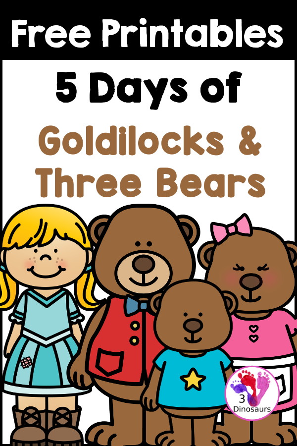 5 Free Goldilocks & the Three Bears Printables